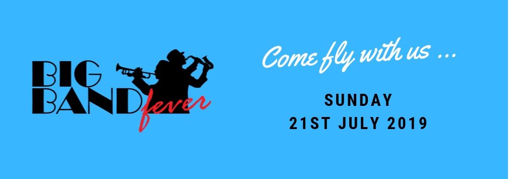 Big Band Fever - Bromley Summer Concerts