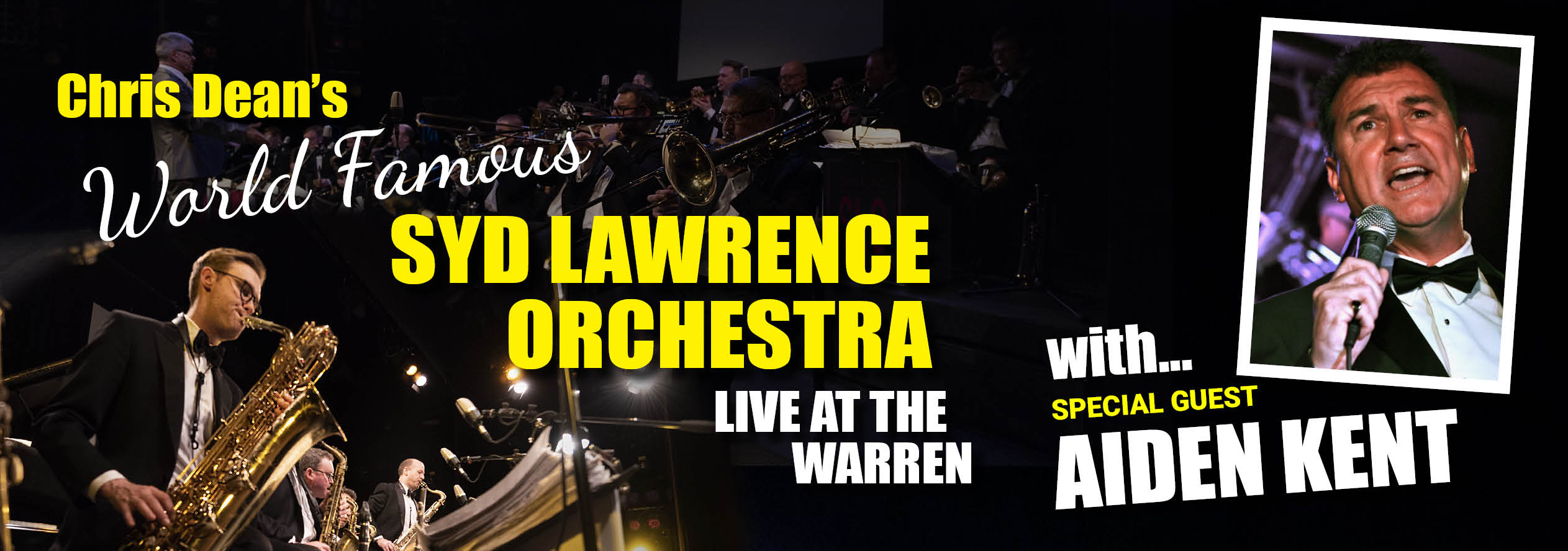 Chris Dean and the Syd Lawrence Orchestra with Aiden Kent